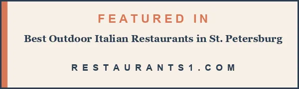 Featured in Best Outdoor Italian Restaurants in St. Petersburg - Restaurants1