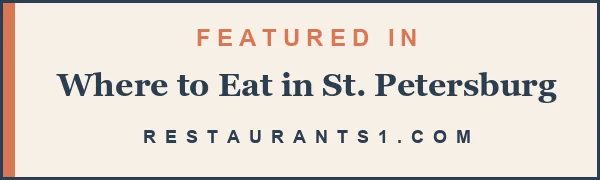 Featured in Where to Eat in St. Petersburg - Restaurants1