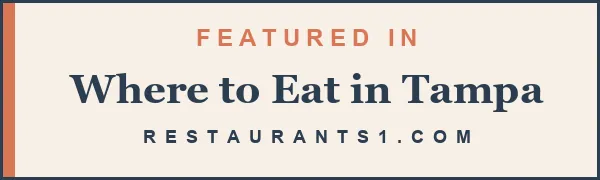 Featured in Where to Eat in Tampa - Restaurants1