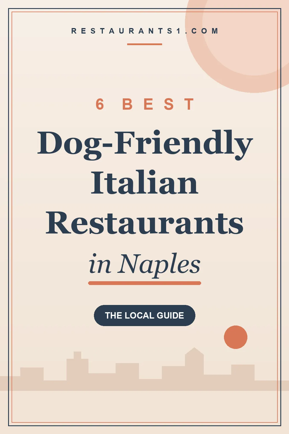 6 Best Dog-Friendly Italian Restaurants in Naples guide - Restaurants1