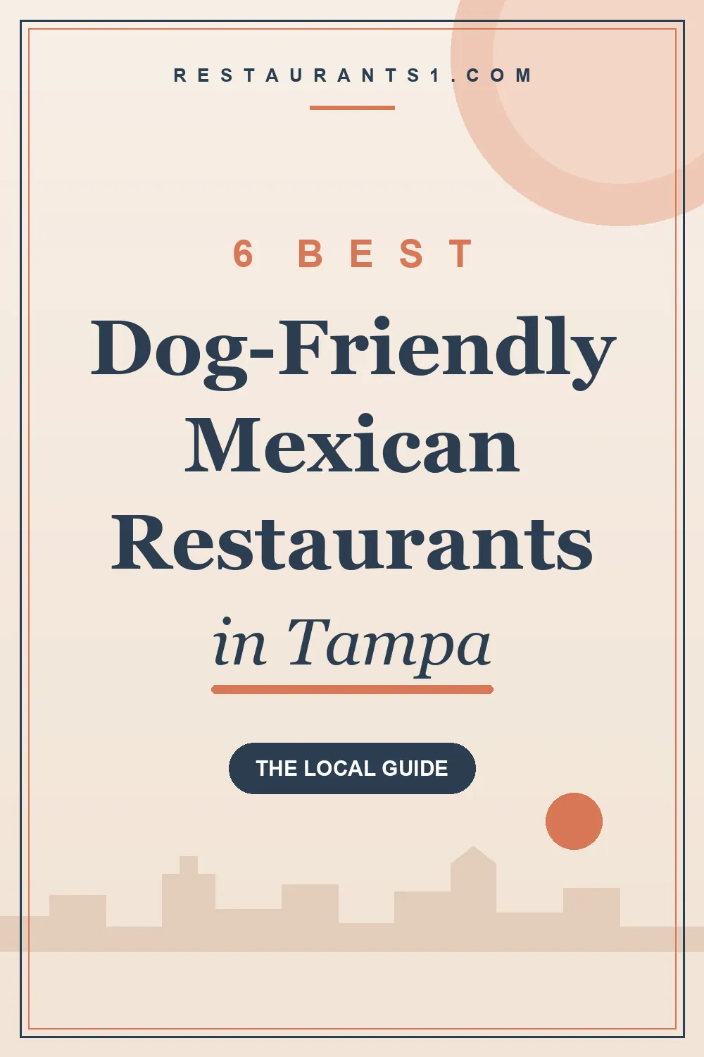 6 Best Dog-Friendly Mexican Restaurants in Tampa guide - Restaurants1