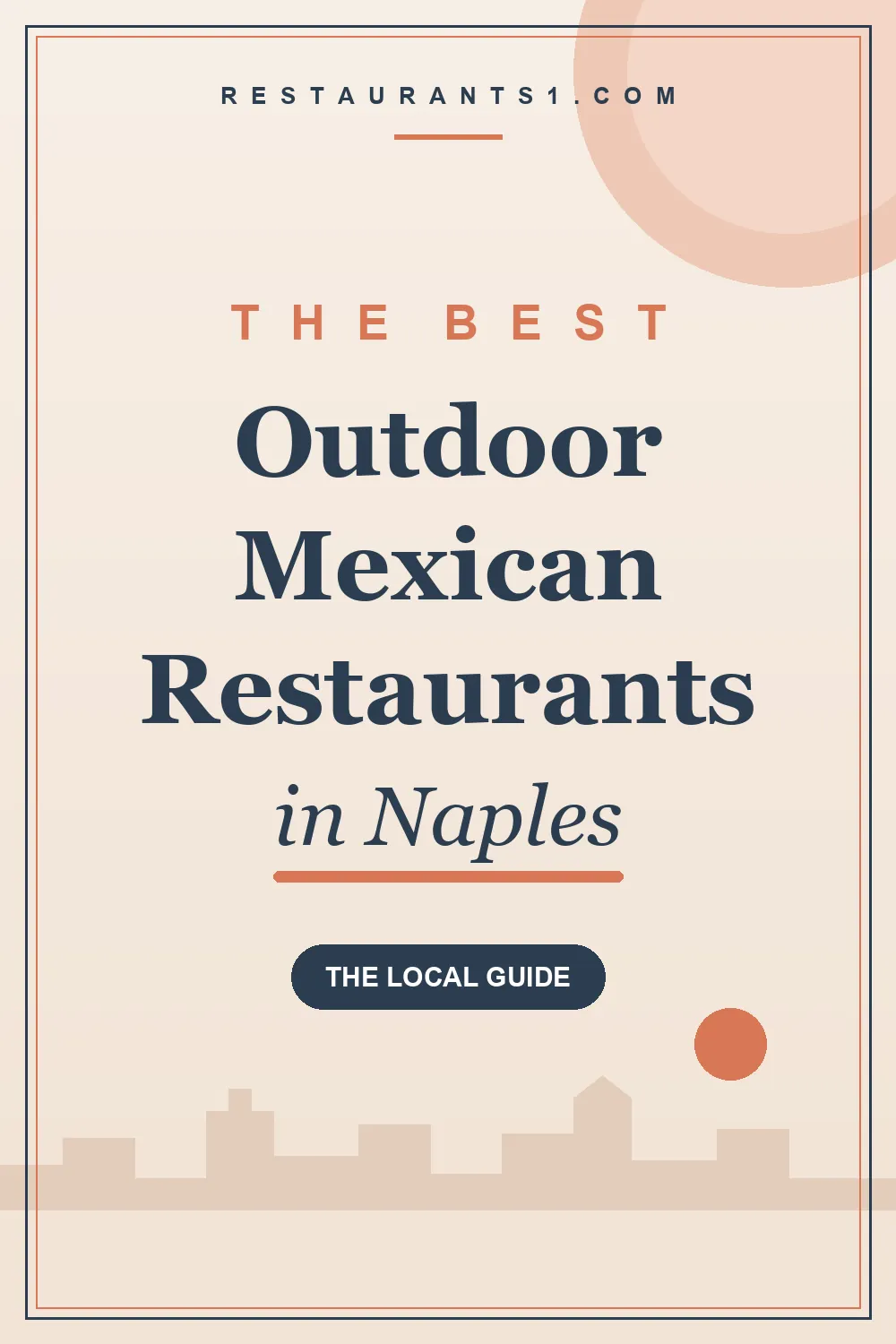 Best Outdoor Mexican Restaurants in Naples guide - Restaurants1