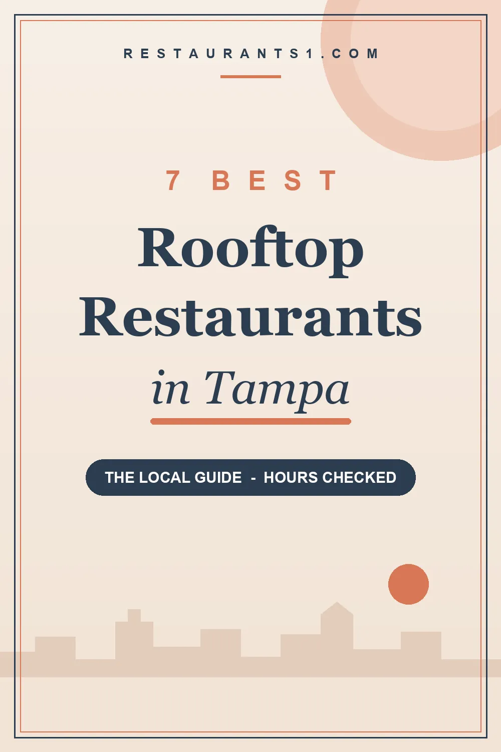 7 Best Rooftop Restaurants in Tampa guide - Restaurants1