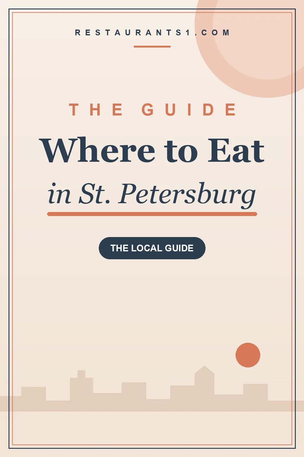 Where to Eat in St. Petersburg guide - Restaurants1