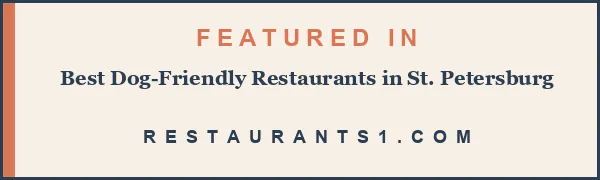 Featured in Best Dog-Friendly Restaurants in St. Petersburg - Restaurants1