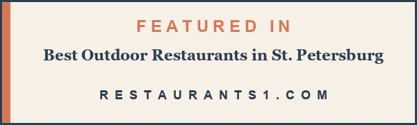 Featured in Best Outdoor Restaurants in St. Petersburg - Restaurants1