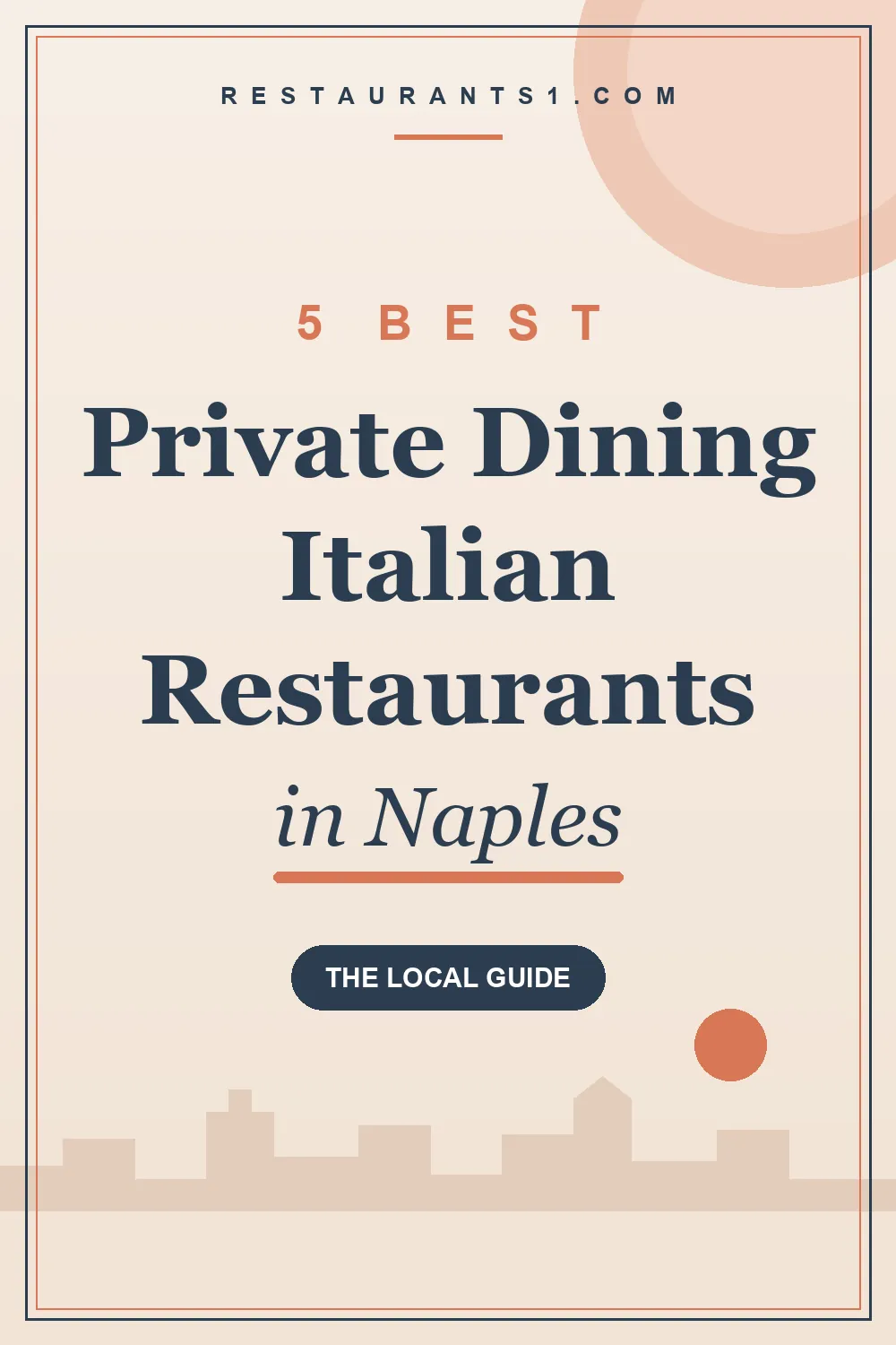 5 Best Private Dining Italian Restaurants in Naples guide - Restaurants1