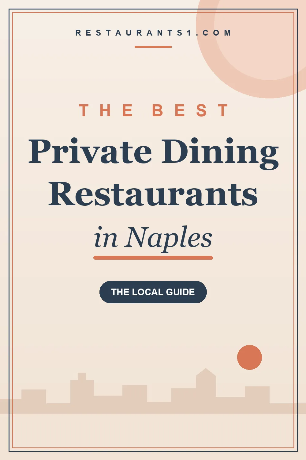 Best Private Dining Restaurants in Naples guide - Restaurants1