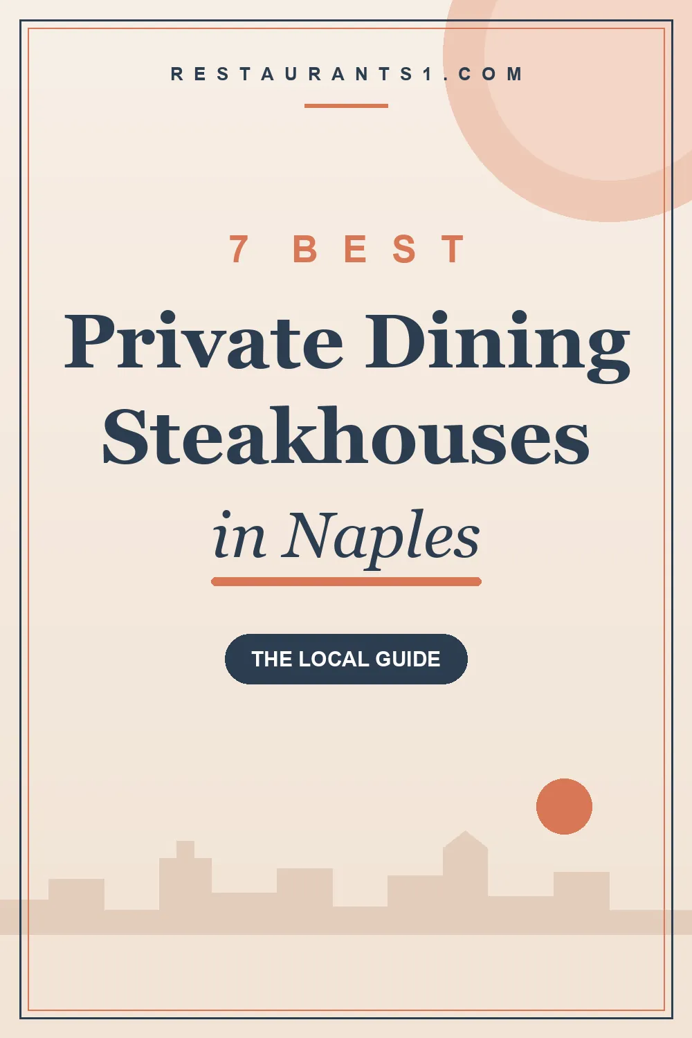 7 Best Private Dining Steakhouses in Naples guide - Restaurants1